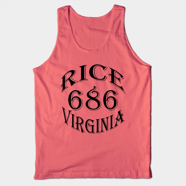 686 RICE VA (BLACK) Tank Top by DodgertonSkillhause